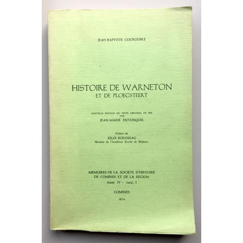 Histoire De Warneton Et De Ploegsteert on Productcaster.