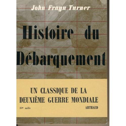 Histoire Du Débarquement. Juin 1944 on Productcaster.