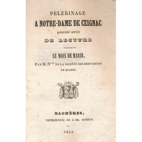 Pélerinage A Notre Dame De Ceignac Pouvant Servir De Lecture Pendan... on Productcaster.