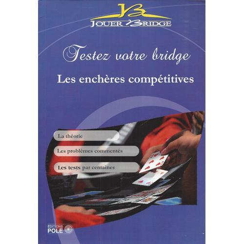 Jouer Bridge - Les Enchères Compétitives - Editions Pole 2013 on Productcaster.