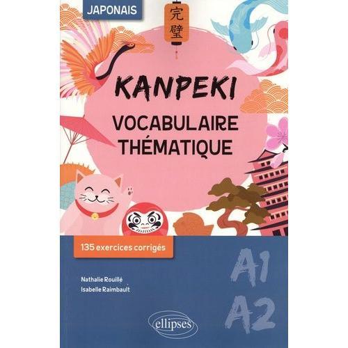 Japonais A1-A2 Kanpeki - Vocabulaire Thématique on Productcaster.