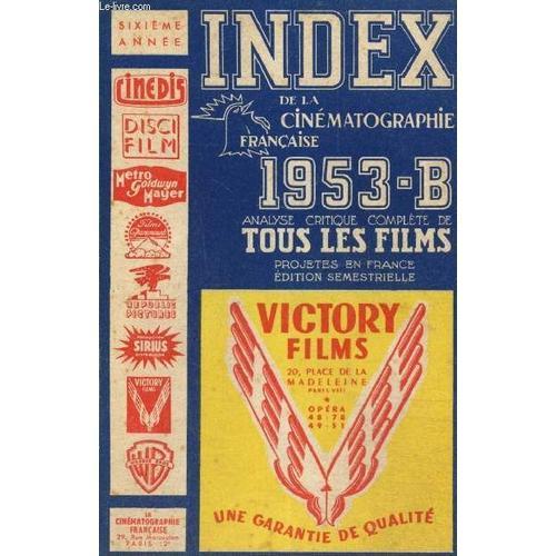 Index De La Cinématographie Française 1953-B, Sixième Année : Analy... on Productcaster.