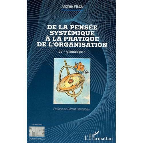 De La Pensée Systémique À La Pratique De L'organisation - Le Girosc... on Productcaster.