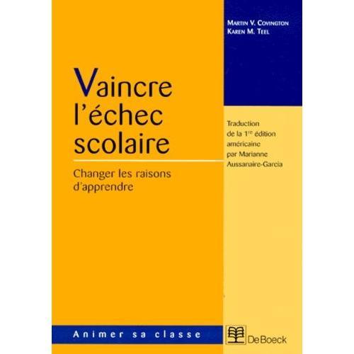 Vaincre L'échec Scolaire - Changer Les Raisons D'apprendre on Productcaster.