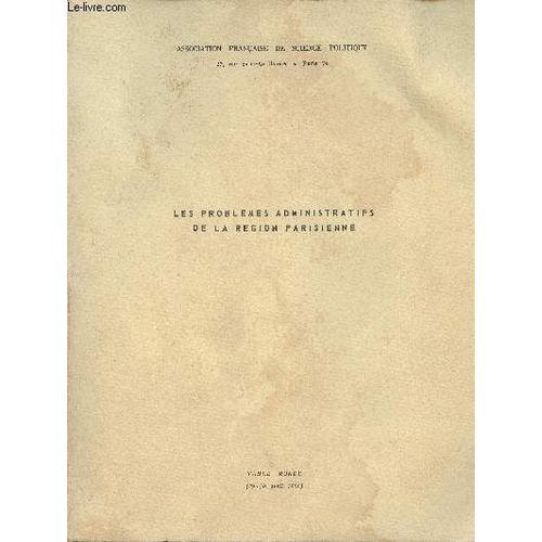 Les Problèmes Administratifs De La Région Parisienne - Table Ronde ... on Productcaster.