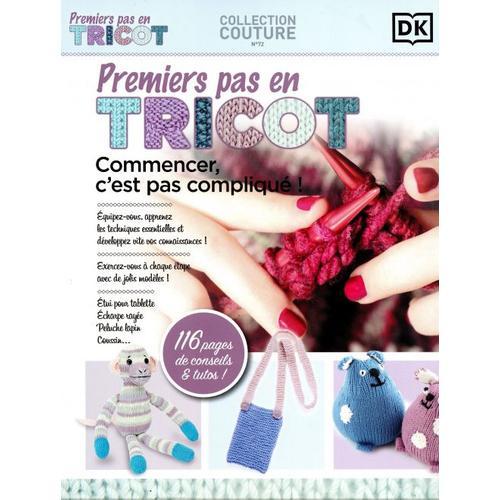 Collection Couture 72 Commencer C'est Pas Complique 116 Pages De Co... on Productcaster.