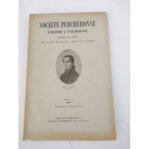 Société Percheronne D'histoire Et D'archéologie Tome Xxv Année 1927 on Productcaster.