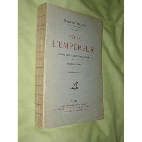 Pour L'empereur. Pages D'histoire Nationale. 1796-1821 on Productcaster.