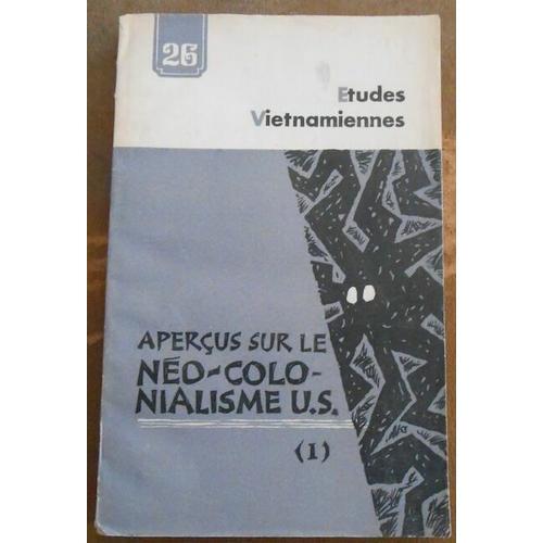 Aperçus Sur Le Néo-Colonialisme U.S. (I) on Productcaster.