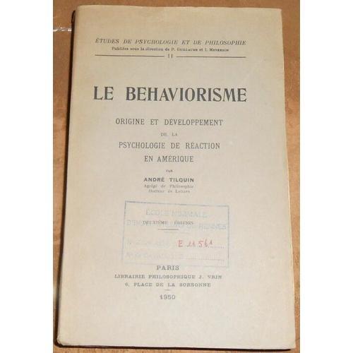 Le Behaviorisme - Origine Et Développement De La Psychologie De Réa... on Productcaster.