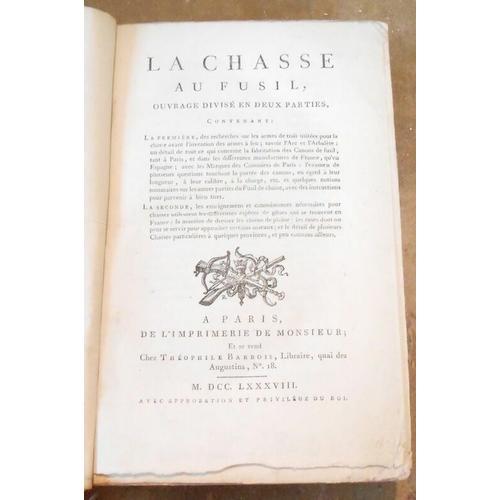 La Chasse Au Fusil Ouvrage Divisé En Deux Parties Contenant : La Pr... on Productcaster.