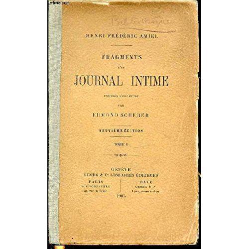 Fragments D'un Journal Intime - Precedes D'une Etude Par Edmond Sch... on Productcaster.