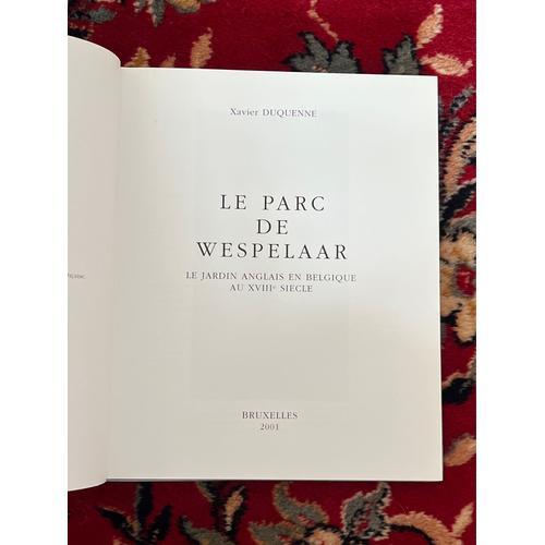 Le Parc De Wespelaar Le Jardin Anglais En Belgique Au Xviii Siècle on Productcaster.