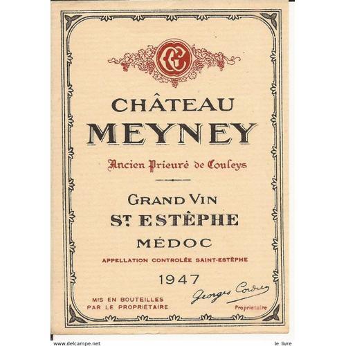 Etiquette Ancienne Vin De Bordeaux Chateau Meyney 1947 St Estephe M... on Productcaster.