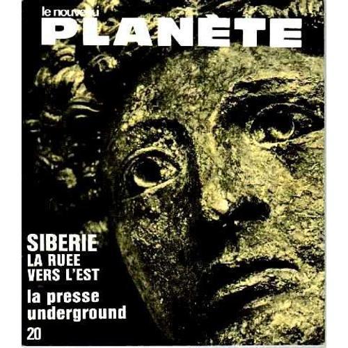 Le Nouveau Planète N°20 Siberie La Ruée Vers L'est, La Presse Under... on Productcaster.