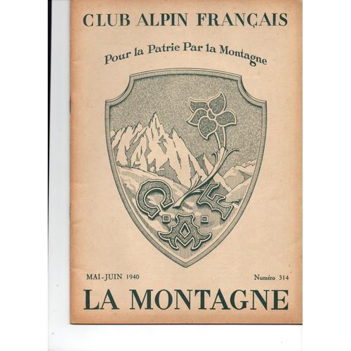 Revue Du Club Alpin Français Mai-Juin 1940 on Productcaster.