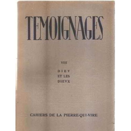 Revue Temoignages N° Viii / Dieu Et Les Dieux on Productcaster.