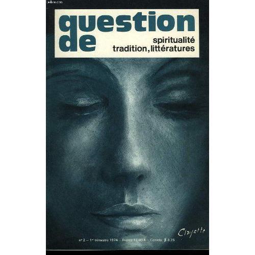 Question De Spiritualite, Tradition, Litterature N° 2 on Productcaster.