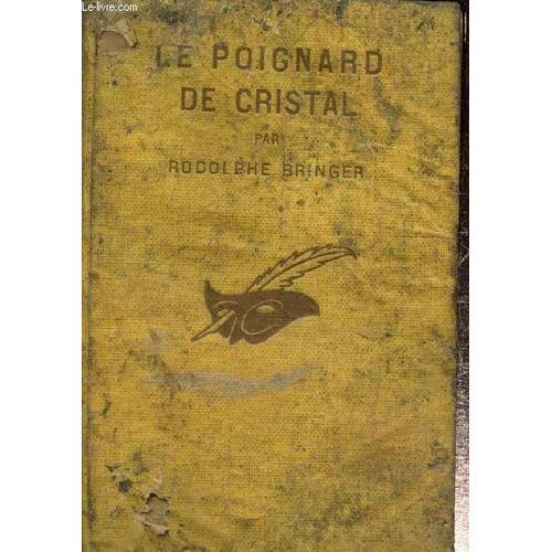 Le Poignard De Cristal (Collection Le Masque) on Productcaster.