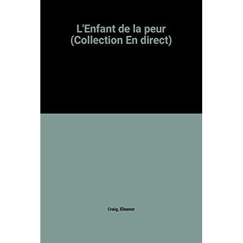 L'enfant De La Peur (Collection En Direct) on Productcaster.