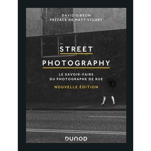 Street Photography - Le Savoir-Faire Du Photographe De Rue on Productcaster.