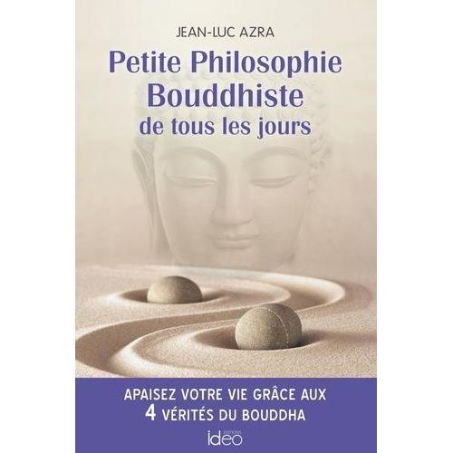 Petite Philosophie Bouddhiste De Tous Les Jours on Productcaster.