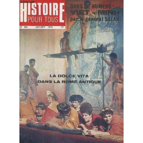 Histoire Pour Tous N°189, Janvier 1976 : La Dolce Vita Dans La Rome... on Productcaster.