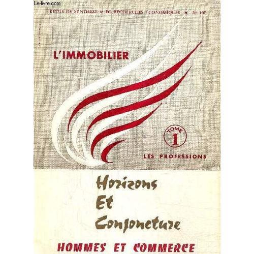 Horizons Et Conjoncture - Hommes Et Commerce, 18e Années, N°107 : L... on Productcaster.