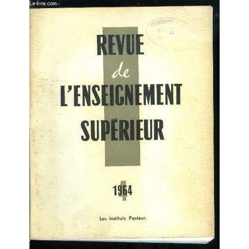 Revue De L Enseignement Supérieur N° 4 - Les Instituts Pasteur, Pré... on Productcaster.