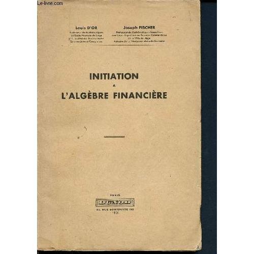 Initiation A L Algèbre Financière on Productcaster.