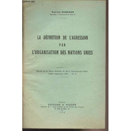 La Définition De L Agression Par L Organisation Des Nations Unies -... on Productcaster.