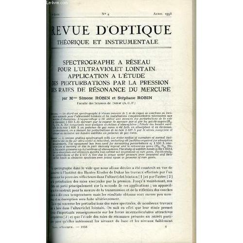 Revue D Optique Théorique Et Instrumentale N° 4 - Spectrographe A R... on Productcaster.