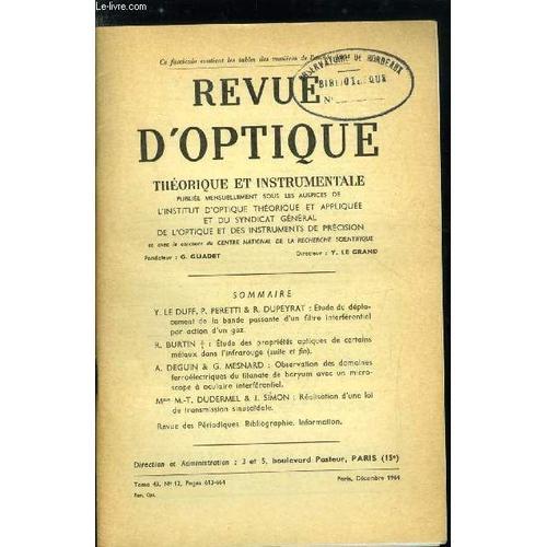 Revue D Optique Théorique Et Instrumentale N° 12 - Etude Du Déplace... on Productcaster.