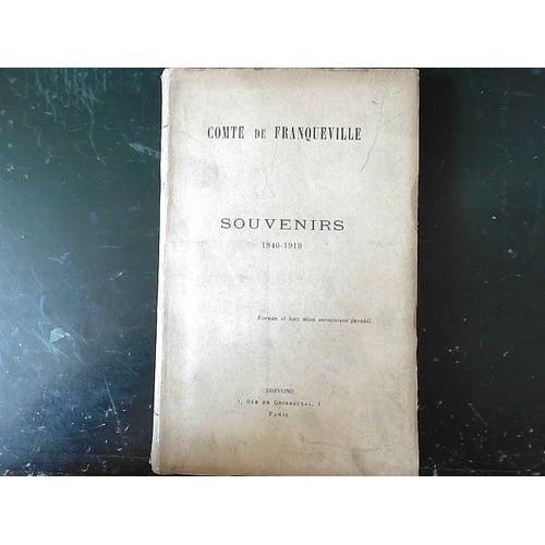 Comte De Franqueville. Souvenirs, 1840-1919. on Productcaster.