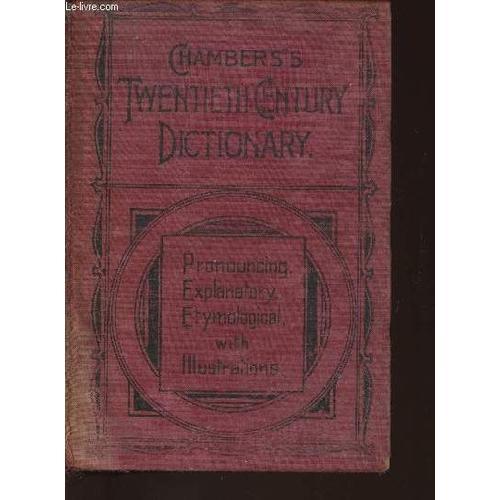 Chamber S 20th Century Dictionary Of The English Language on Productcaster.