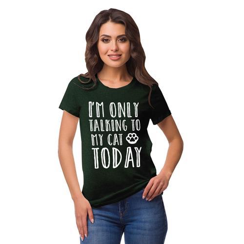 Inkmeso I'm Only Talking To My Cat Today T-Shirt Graphique Femmes C... on Productcaster.