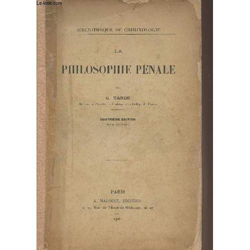 La Philosophie Pénale - Bibliothèque De Criminologie - 4e Édition on Productcaster.