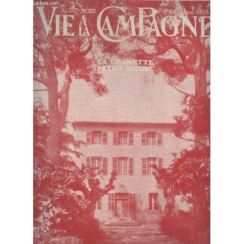 Vie A La Campagne N° 282 - Vol. Xxiii - 1er Déc. 1926 - La Granette... on Productcaster.