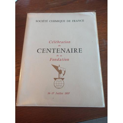 Société Chimique De France Célébration Du Centenaire De Sa Fondatio... on Productcaster.