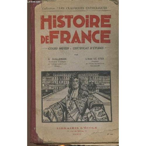 Histoire De France. Cours Moyen : Certificat D Études (Collection L... on Productcaster.