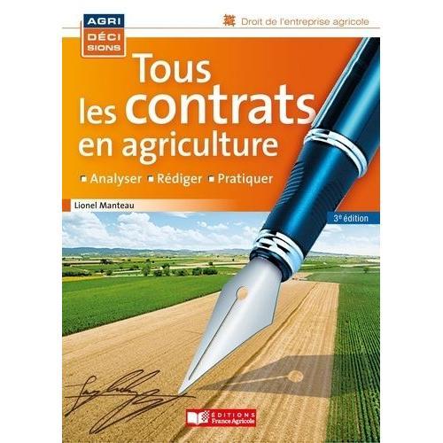 Tous Les Contrats En Agriculture - Analyser, Rédiger, Pratiquer on Productcaster.