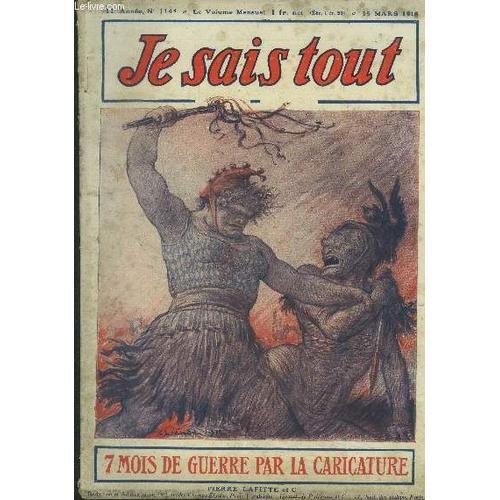 Je Sais Tout N°114-4, 15 Mars 1915 : 7 Mois De Guerre Par La Carica... on Productcaster.