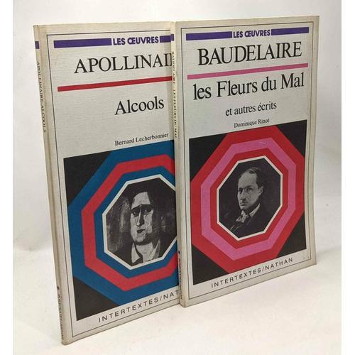 Baudelaire - Les Fleurs Du Mal Et Autres Écrits + Apollinaire - Alc... on Productcaster.