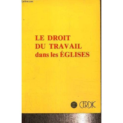 Le Droit Du Travail Dans Les Églises (Collection Recherches Institu... on Productcaster.