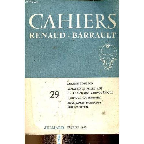 Cahiers Renaud-Barrault, N°29, Février 1960 : Ionesco : Les Rhinocé... on Productcaster.