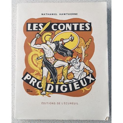 Nathaniel Hawthorne - Les Contes Prodigieux - Illustrations D'henri... on Productcaster.