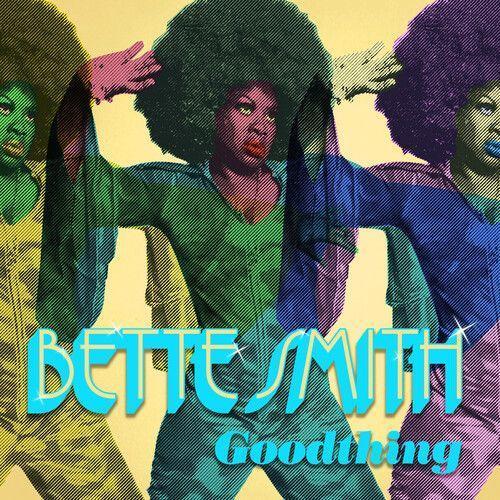 Bette Smith - Goodthing Compact Discs on Productcaster.