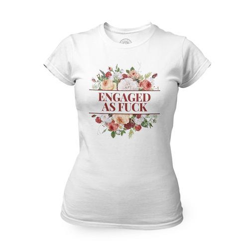 T-Shirt Femme Col Rond Engaged As Fuck Mariage Mariée Bouquet Fleurs on Productcaster.