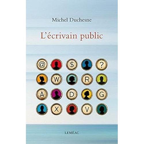 L'ecrivain Public Par Michel Duchesne on Productcaster.