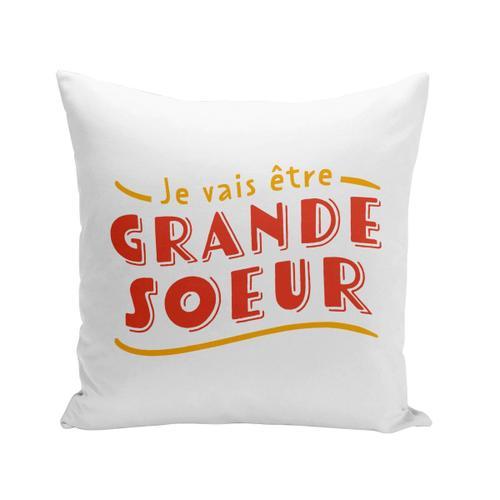 Coussin 40x40 Cm Je Vais Être Grande Soeur Famille Fille Enfant Bébé on Productcaster.